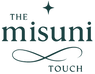 The Misuni Touch